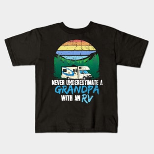 Never Underestimate A Grandpa With An RV Kids T-Shirt